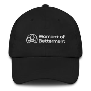 Women+ of Betterment Dad hat