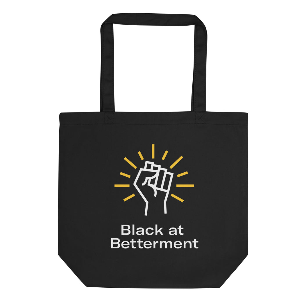 Black at Betterment Tote Bag