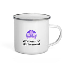 Load image into Gallery viewer, Women+ of Betterment Enamel Mug