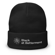 Load image into Gallery viewer, Black at Betterment Embroidered Beanie