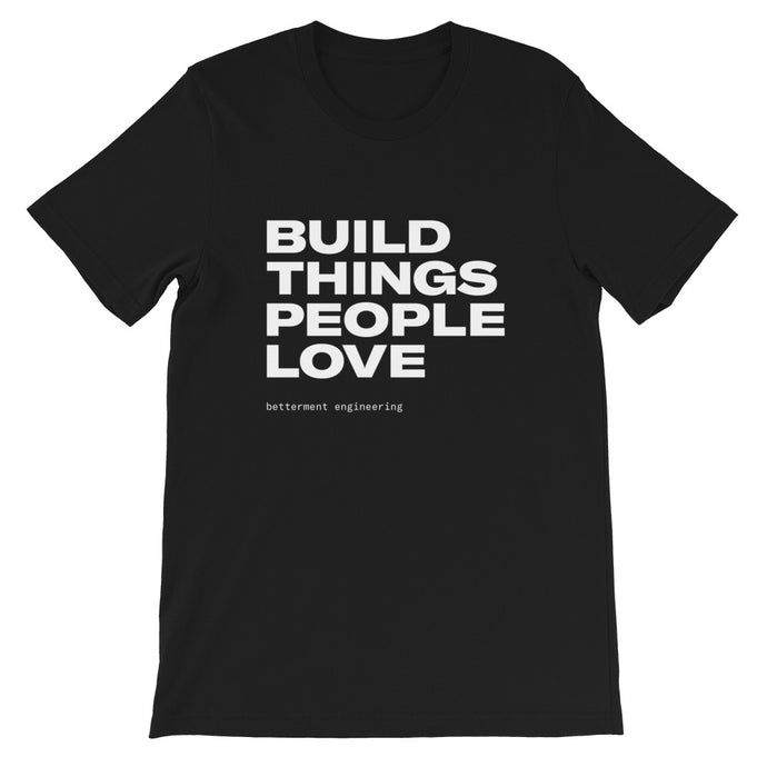 Build Things T-Shirt