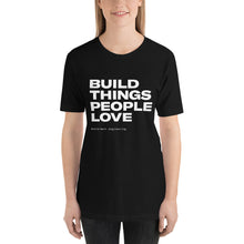 Load image into Gallery viewer, Build Things T-Shirt